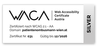 WACA (Web Accessibility Certificate Austria) Abzeichen in Silber: Website ist barrierefrei und zertifiziert nach WCAG 2.1 - AA. Domain: patientenombudsmann-wien.at. Zertifikat Nummer 031. G&uuml;ltig bis Dezember 2026.